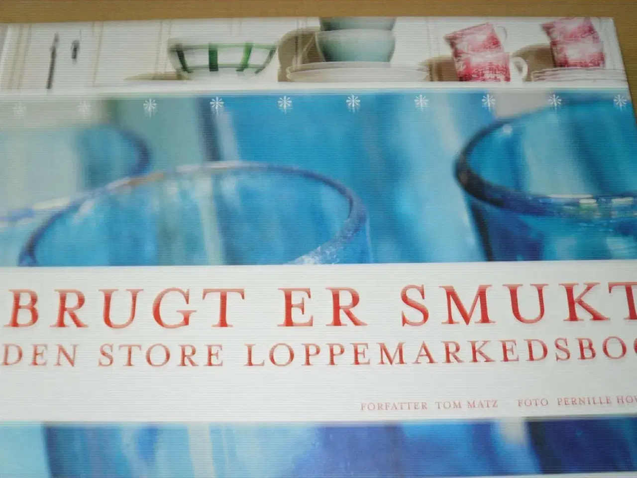 Billede 1 - Den store LOPPEMARKEDSBOG.