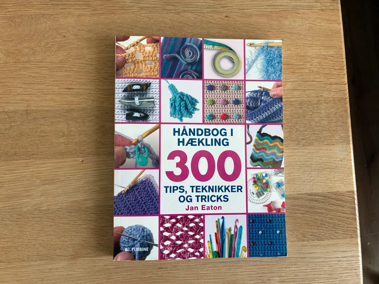 Billede 1 - Håndbog i Hækling   300 Tips, Teknikker og Tricks