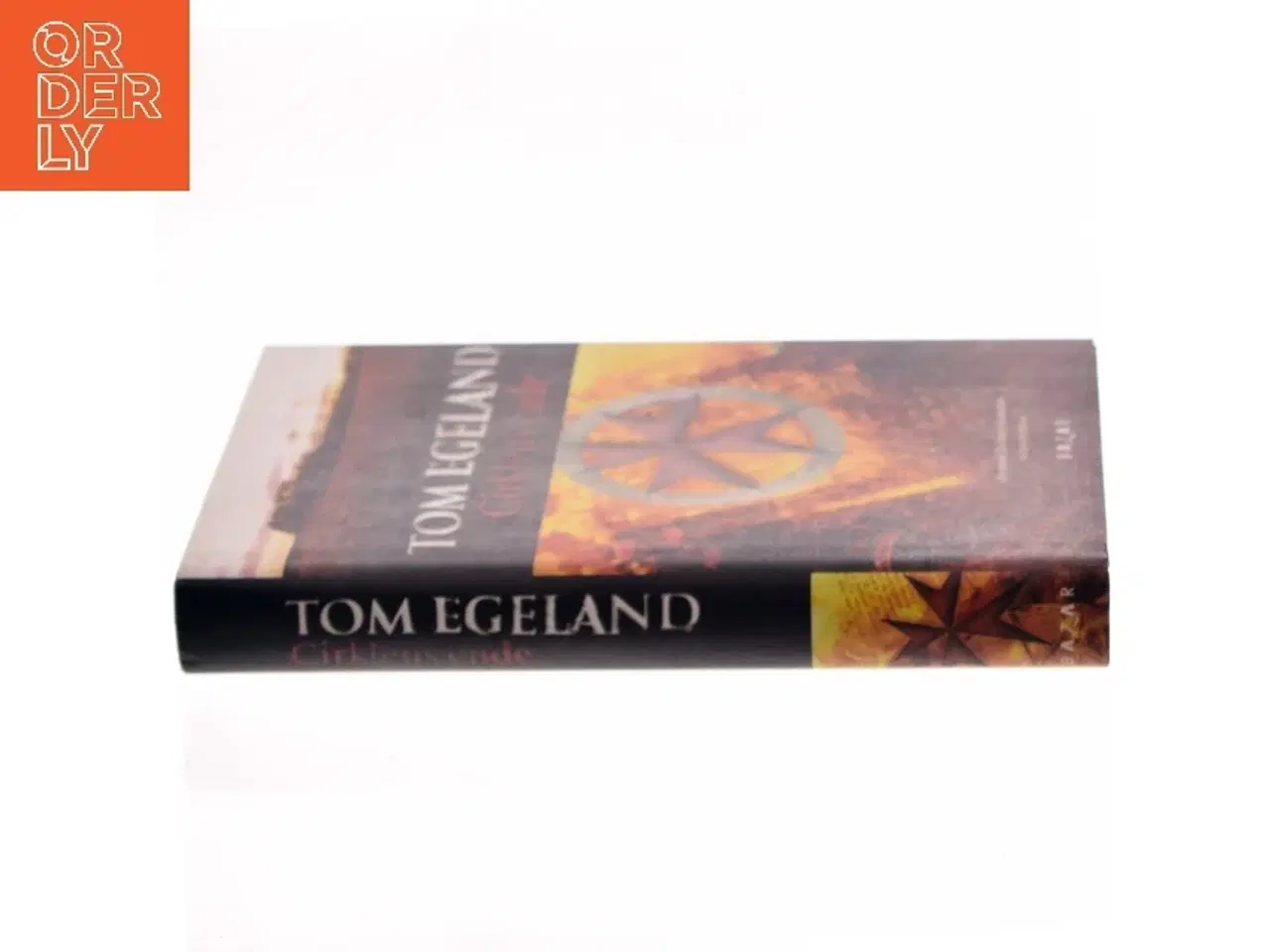 Billede 2 - Cirklens ende : spændingsroman af Tom Egeland (Bog)