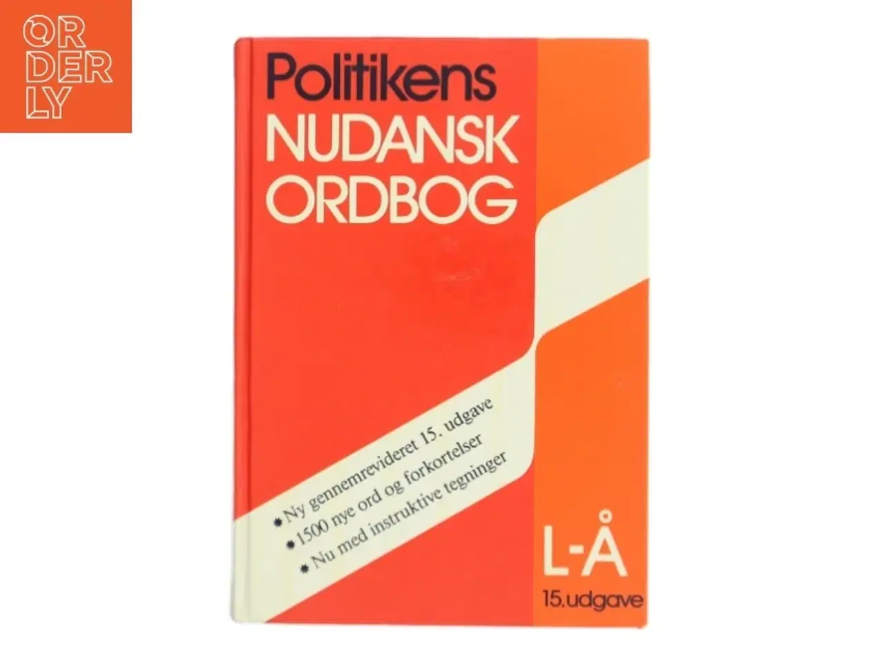 Billede 1 - Politikens Nudansk Ordbog af No Author (Bog)