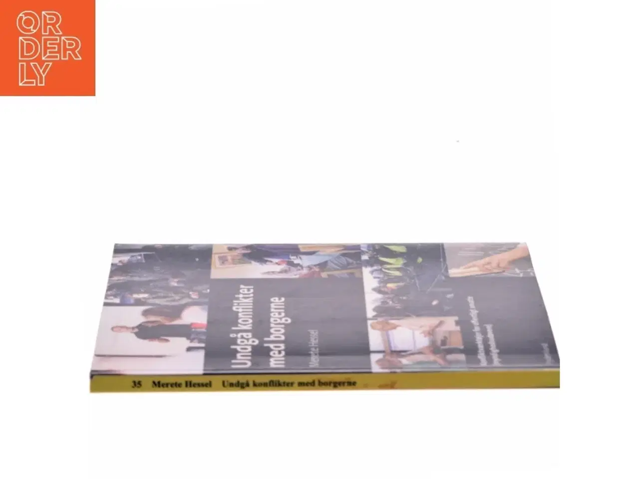 Billede 2 - Undgå konflikter med borgerne af Merete Hessel (Bog)