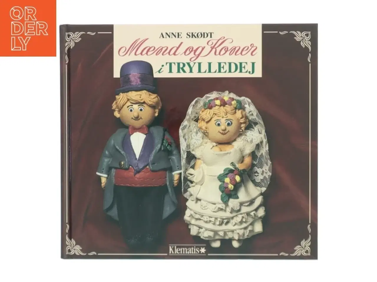 Billede 1 - Mænd og koner i trylledej af Anne Skødt (Bog)