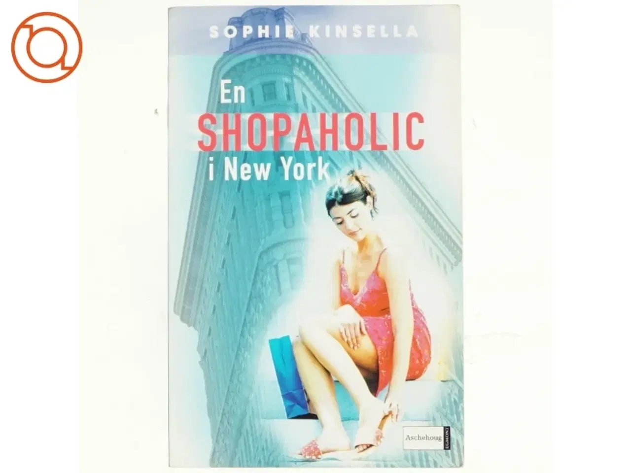 Billede 1 - En shopaholic i New York af Sophie Kinsella (Bog)