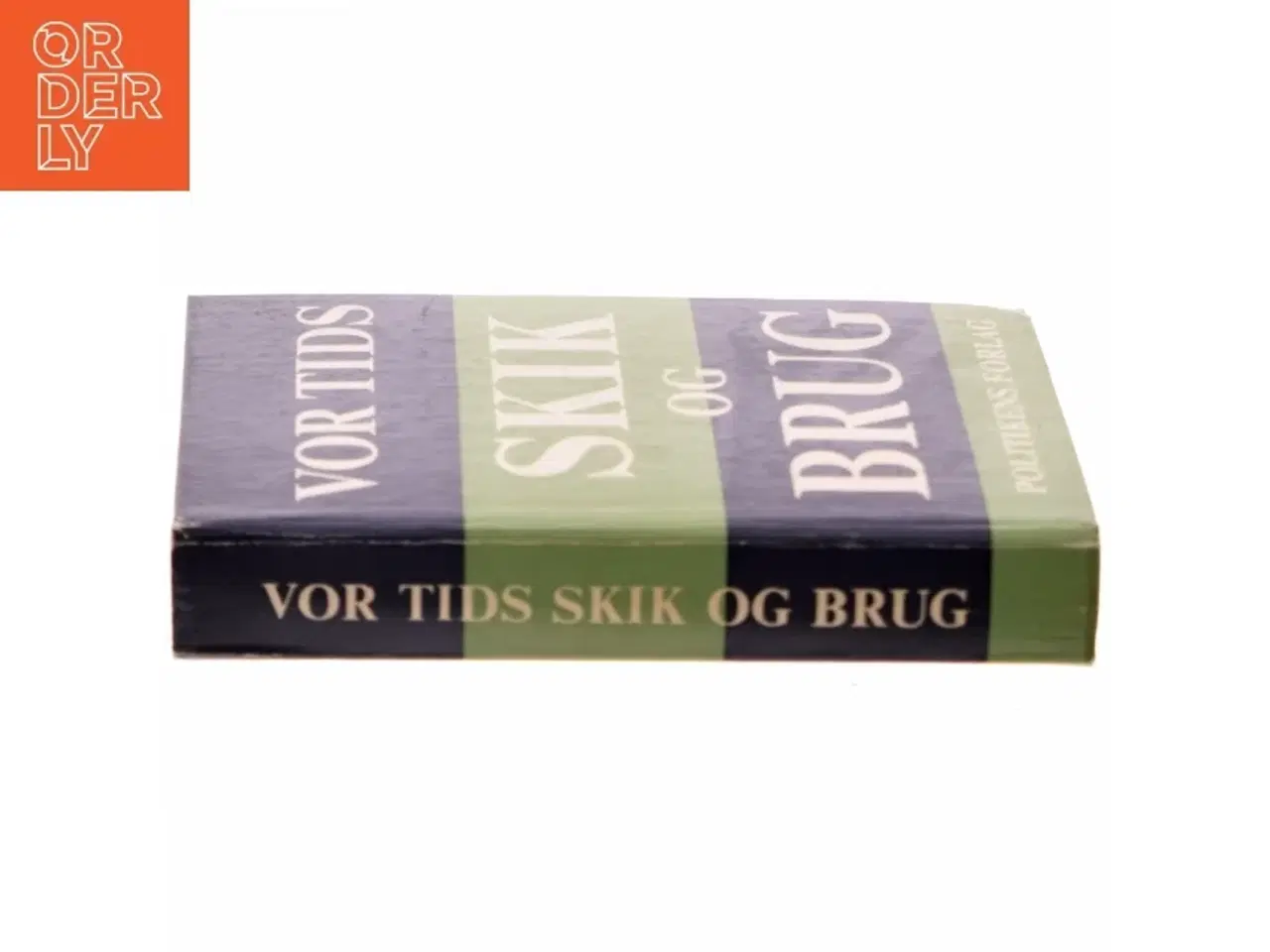 Billede 2 - Vor tids skik og brug (Bog)