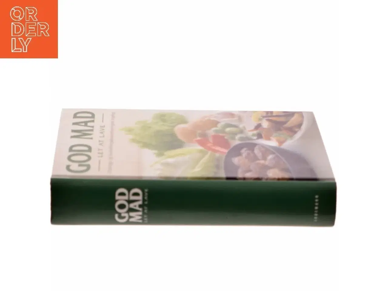 Billede 2 - God mad, let at lave : Ernærings- og Husholdningsøkonomforeningens kogebog af Ernærings- og Husholdningsøkonomforeningen (Bog)