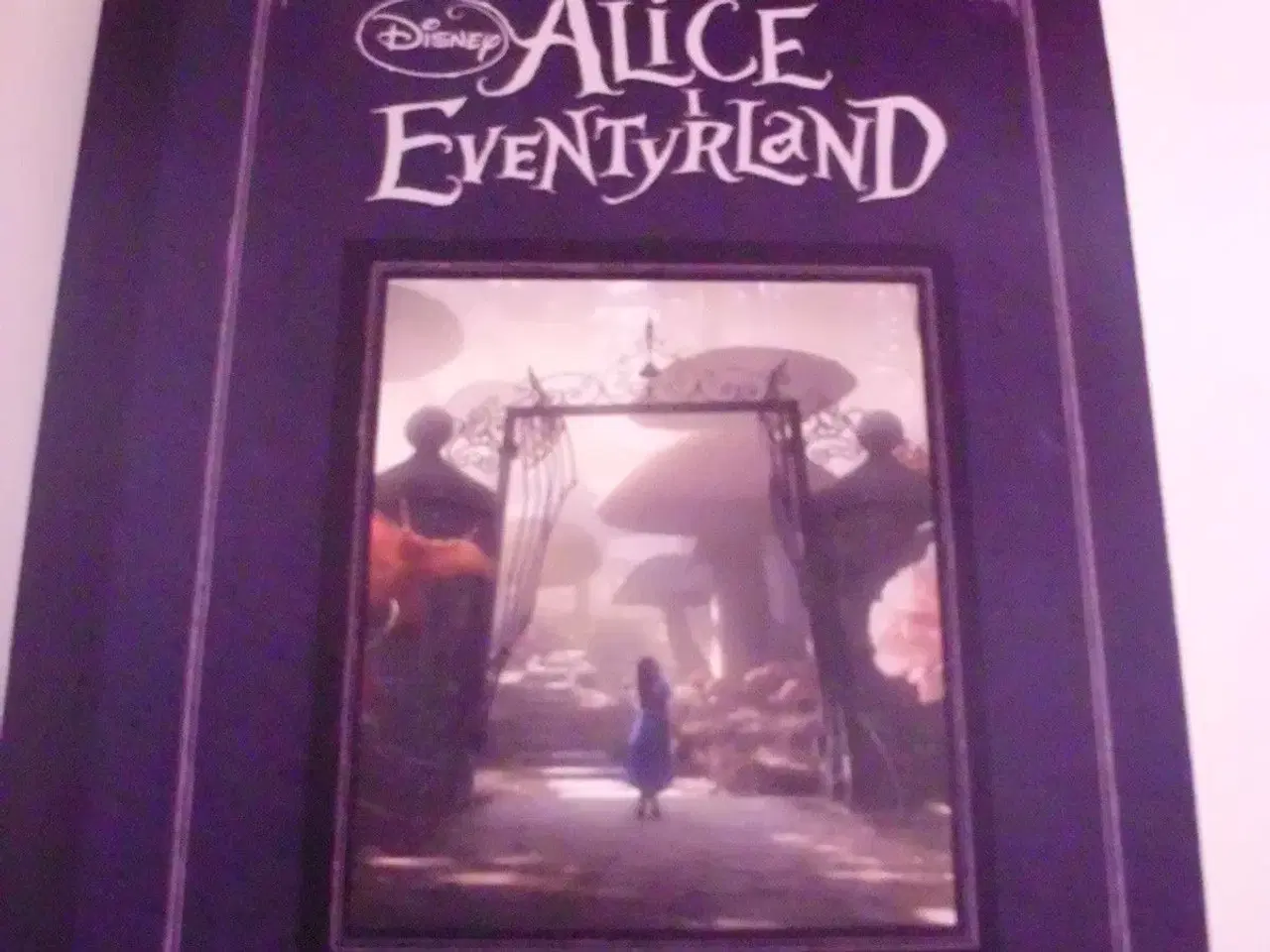 Billede 1 - Alice i Eventyrland