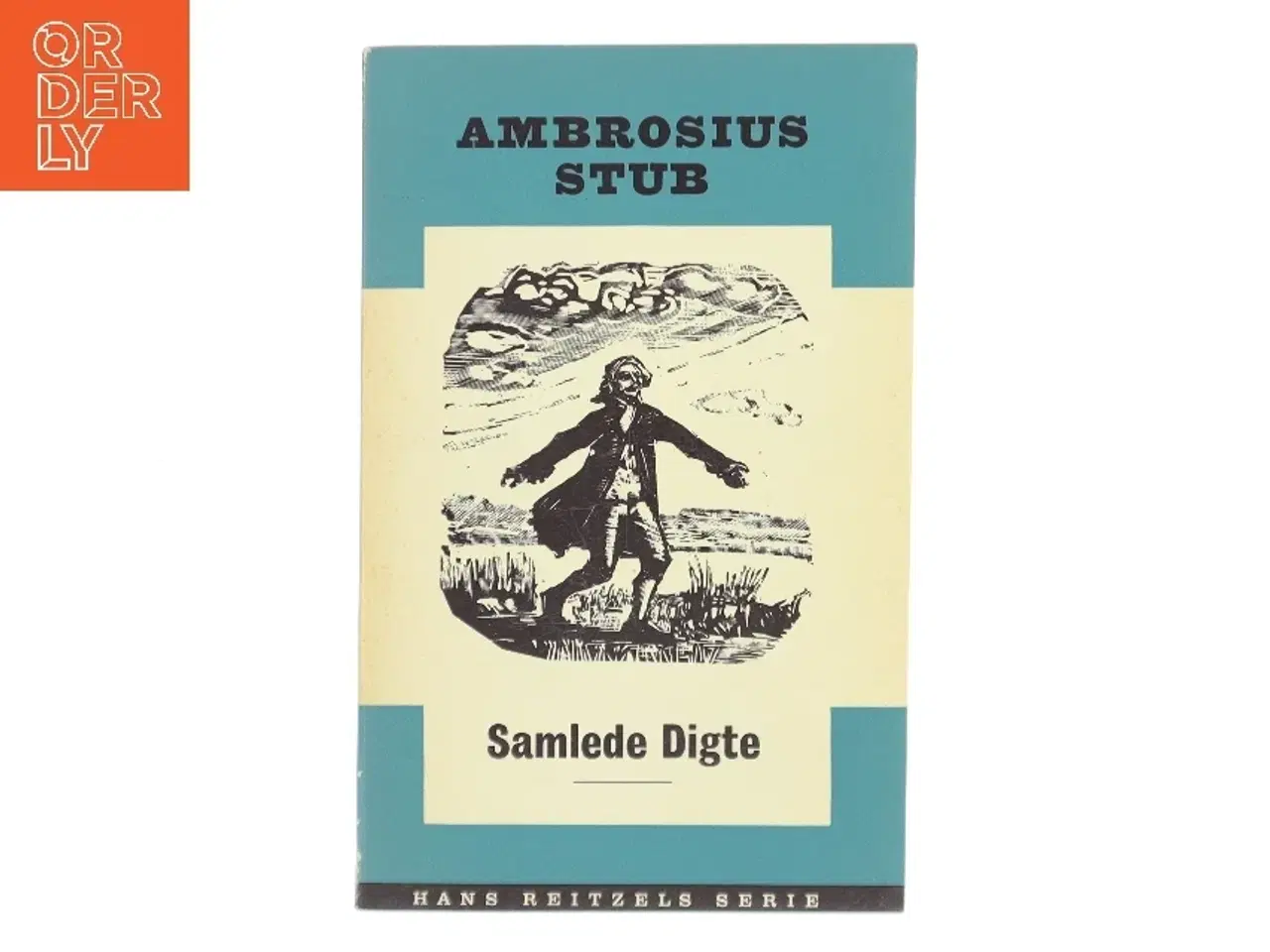 Billede 1 - Samlede Digte af Ambrosius Stub (Bog)