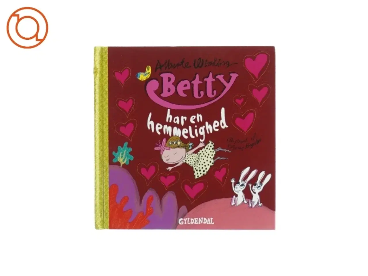 Billede 1 - Betty har en hemmelighed af Alberte Winding fra Bog