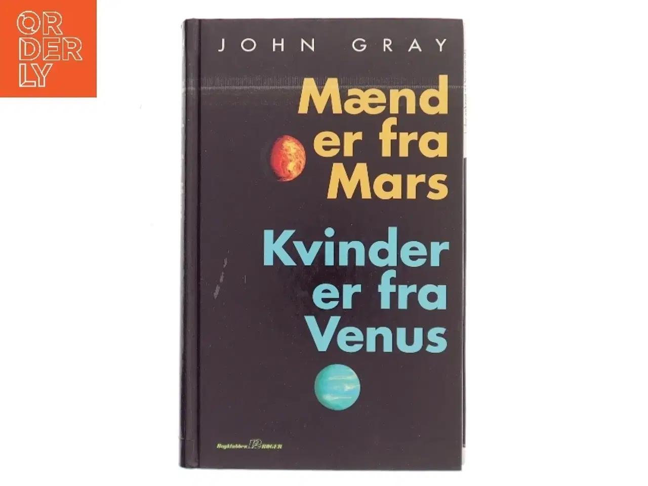 Billede 1 - Mænd er fra Mars, Kvinder er fra Venus af John Gray (Bog)