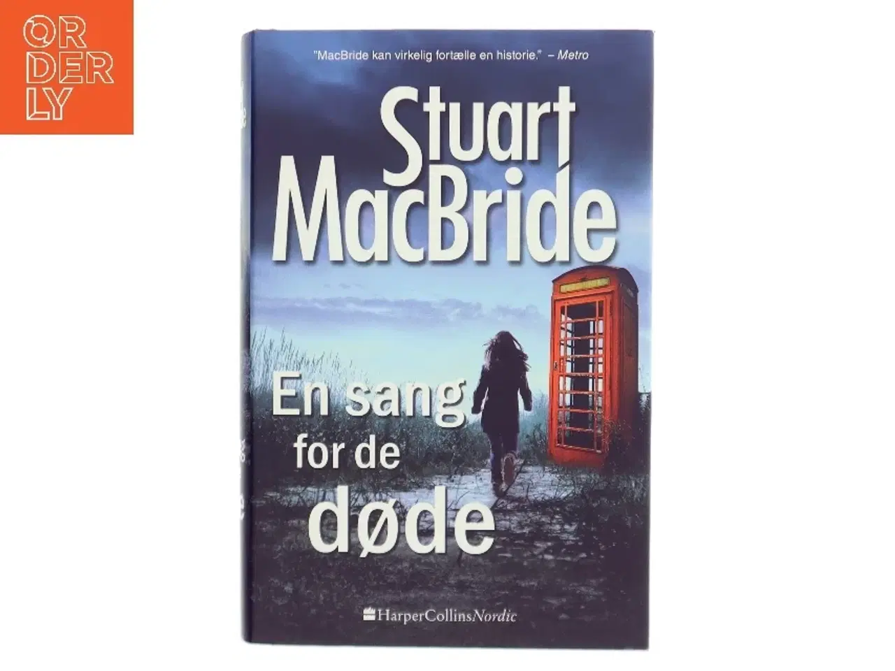 Billede 1 - En sang for de døde af Stuart MacBride (Bog)
