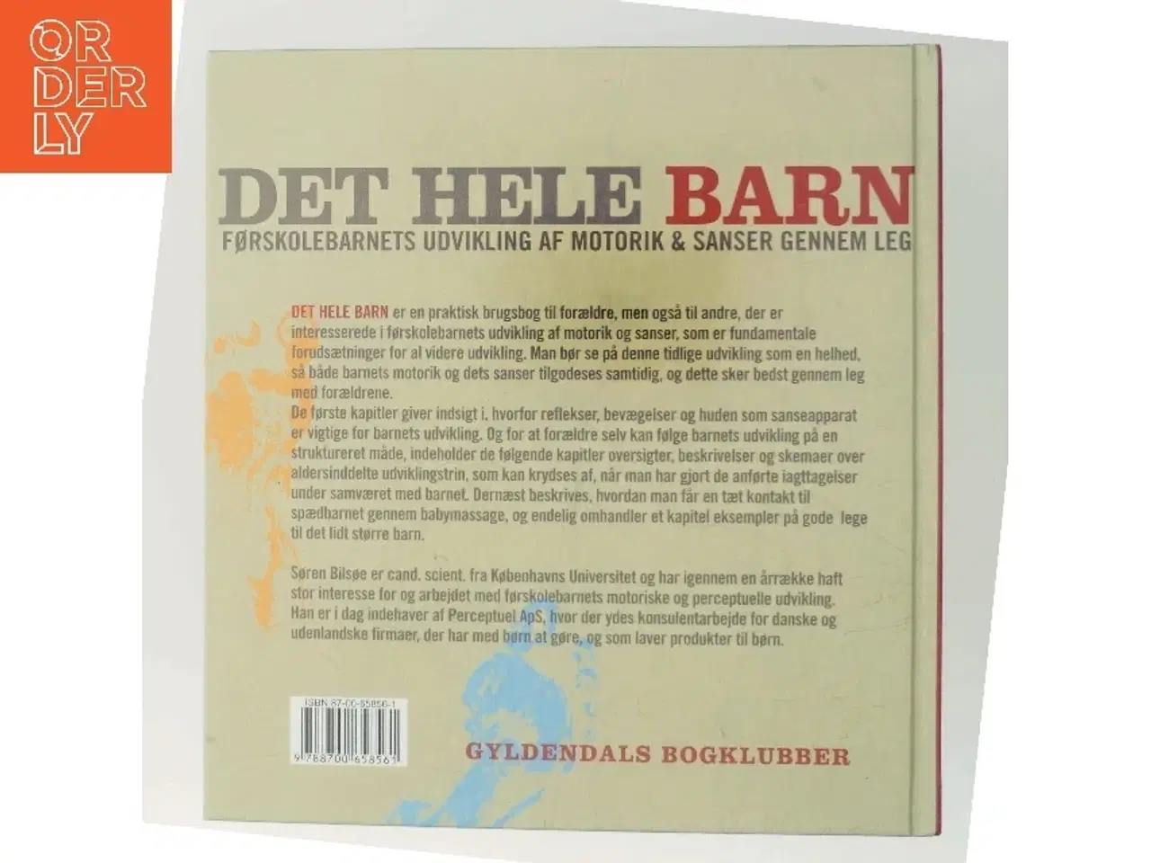 Billede 3 - Det hele barn af Søren Bilsøe (Bog)