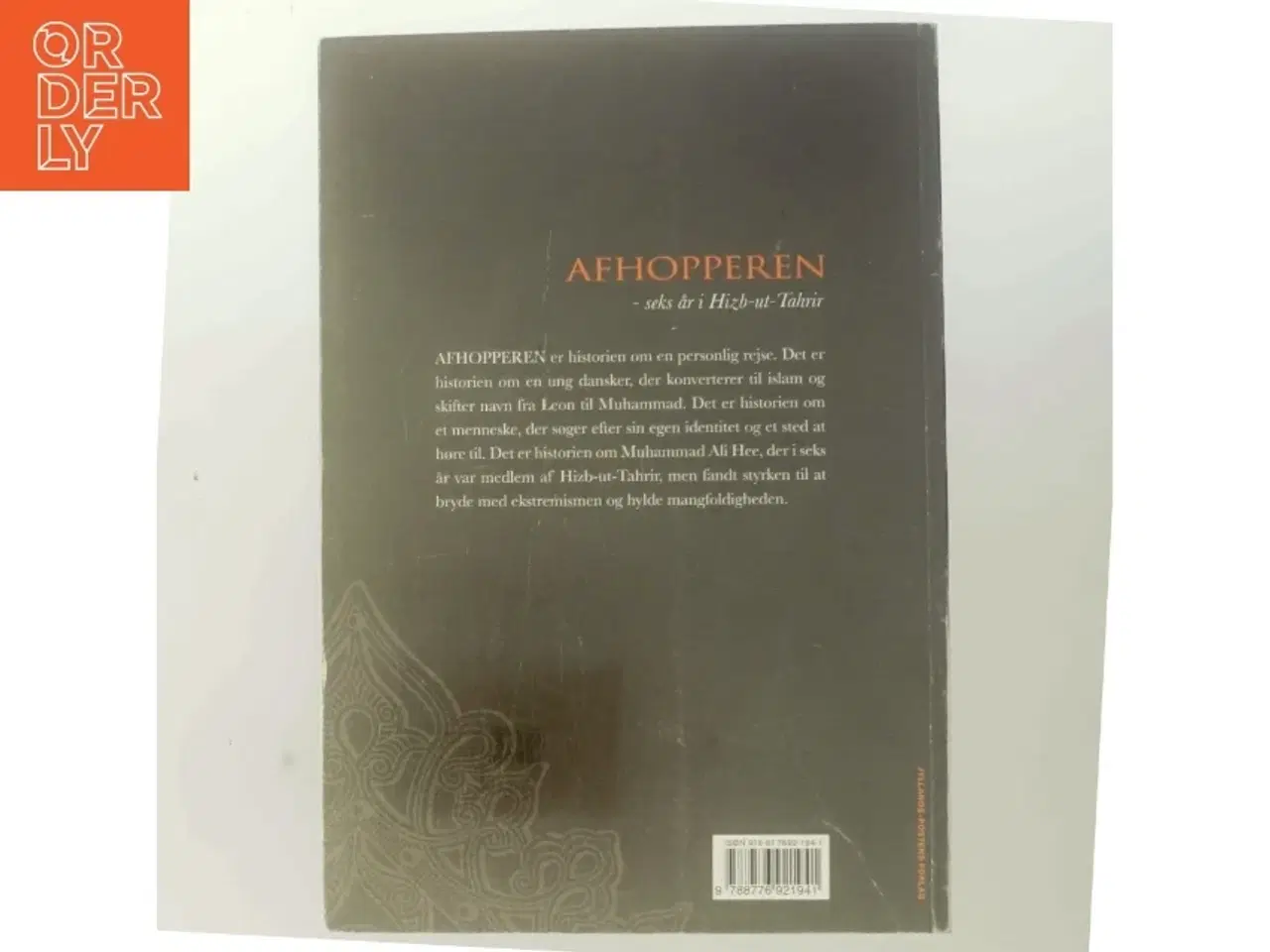 Billede 3 - Afhopperen : seks år i Hizb-ut-Tahrir af Muhammad Ali Hee (Bog)