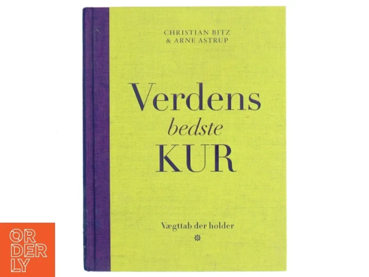 Billede 1 - Verdens bedste kur : vægttab der holder af Christian Bitz (Bog)