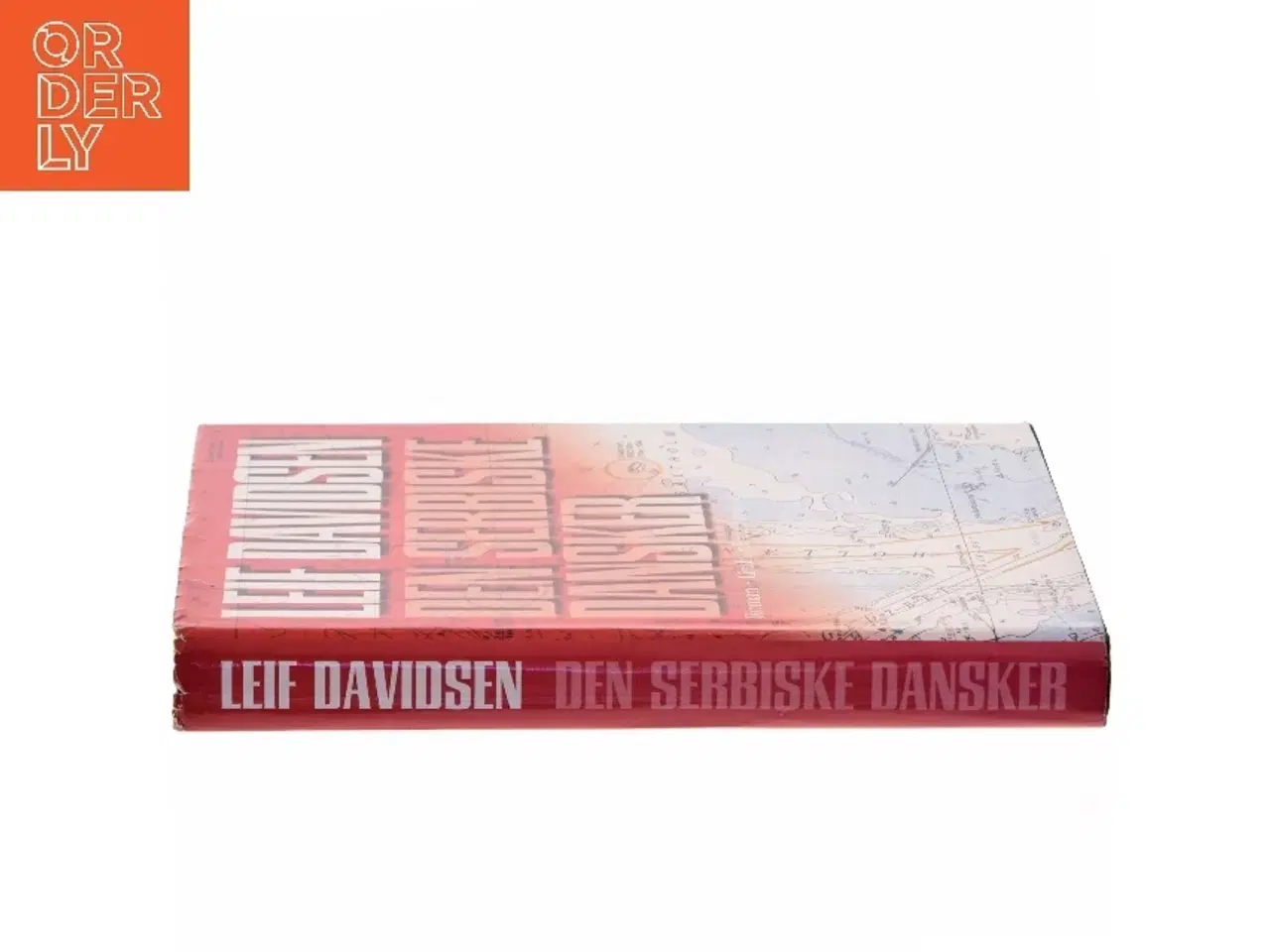 Billede 2 - Den serbiske dansker : roman af Leif Davidsen (Bog)