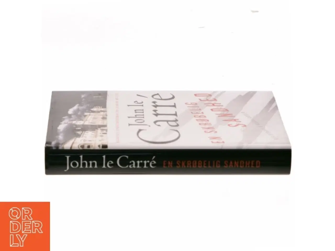 Billede 2 - En skrøbelig sandhed : spændingsroman af John Le Carré (Bog)