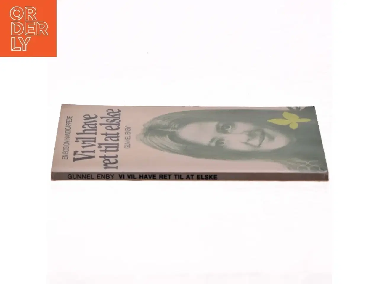 Billede 4 - Gunnel Enby: Vi vil have ret til at elske