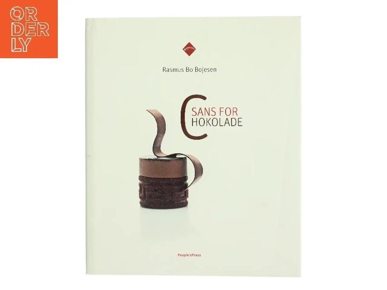 Billede 1 - Sans for chokolade af Rasmus Bo Bojesen (Bog)