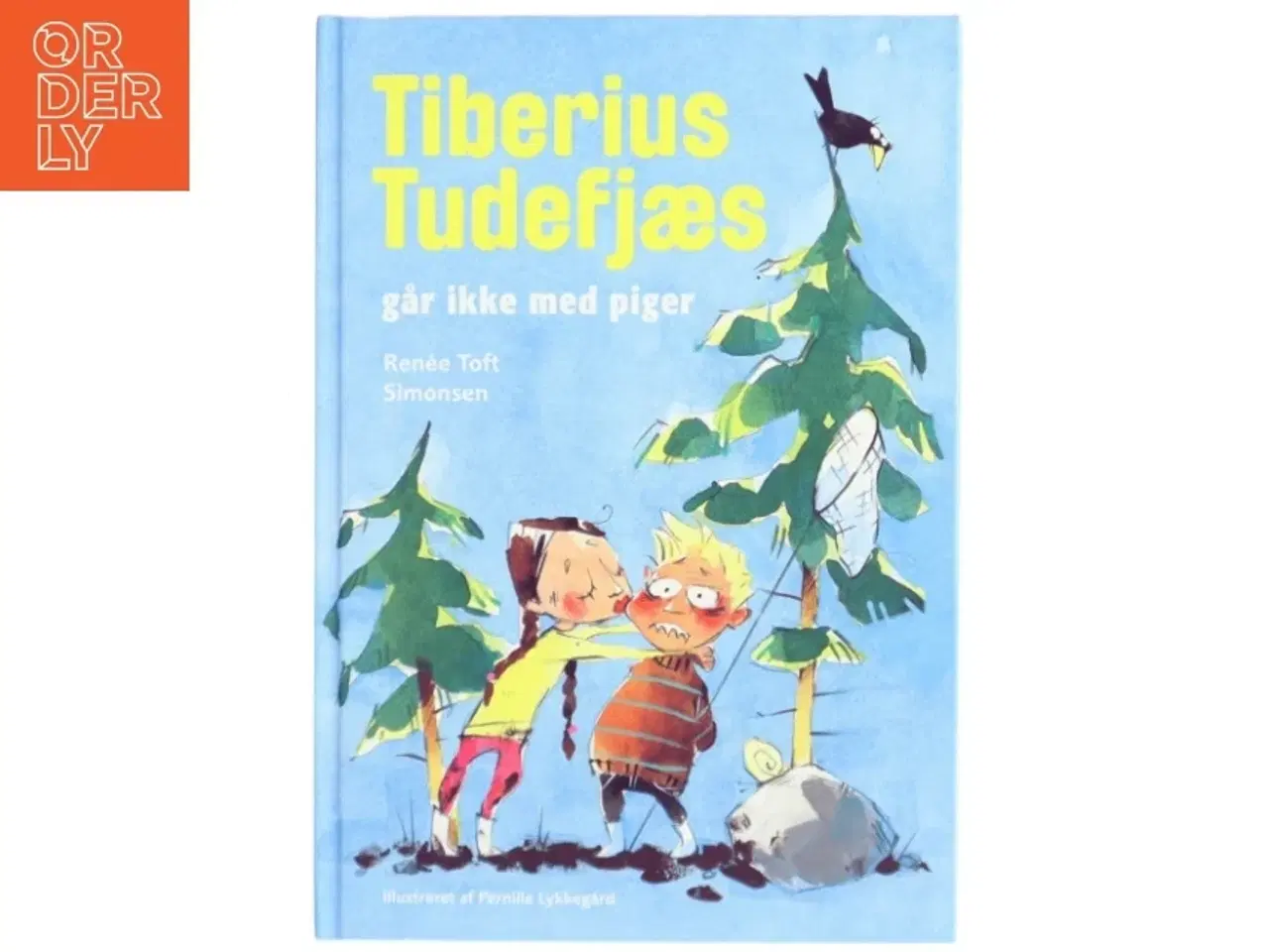 Billede 1 - Tiberius Tudefjæs : går ikke med piger af Renee Toft Simonsen (Bog)