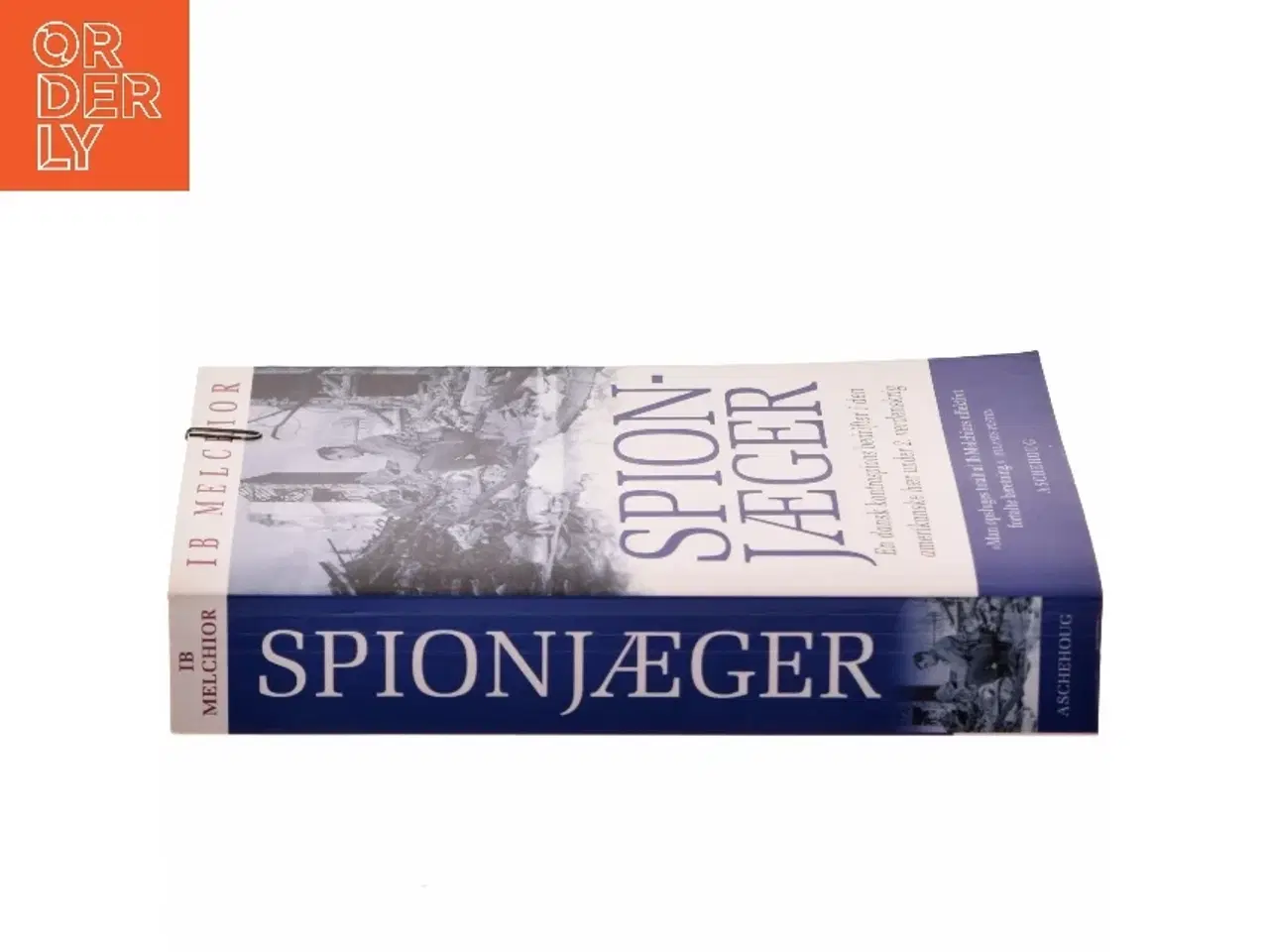 Billede 2 - Spionjæger : en dansk kontraspions bedrifter i den amerikanske hær under 2. verdenskrig af Ib Melchior (Bog)