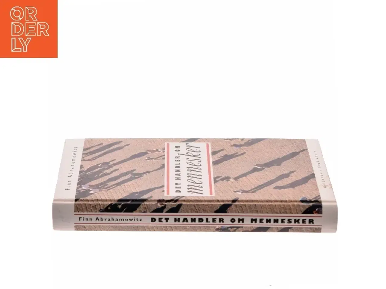 Billede 2 - Det handler om mennesker : en indføring i psykologi af Finn Abrahamowitz (Bog)