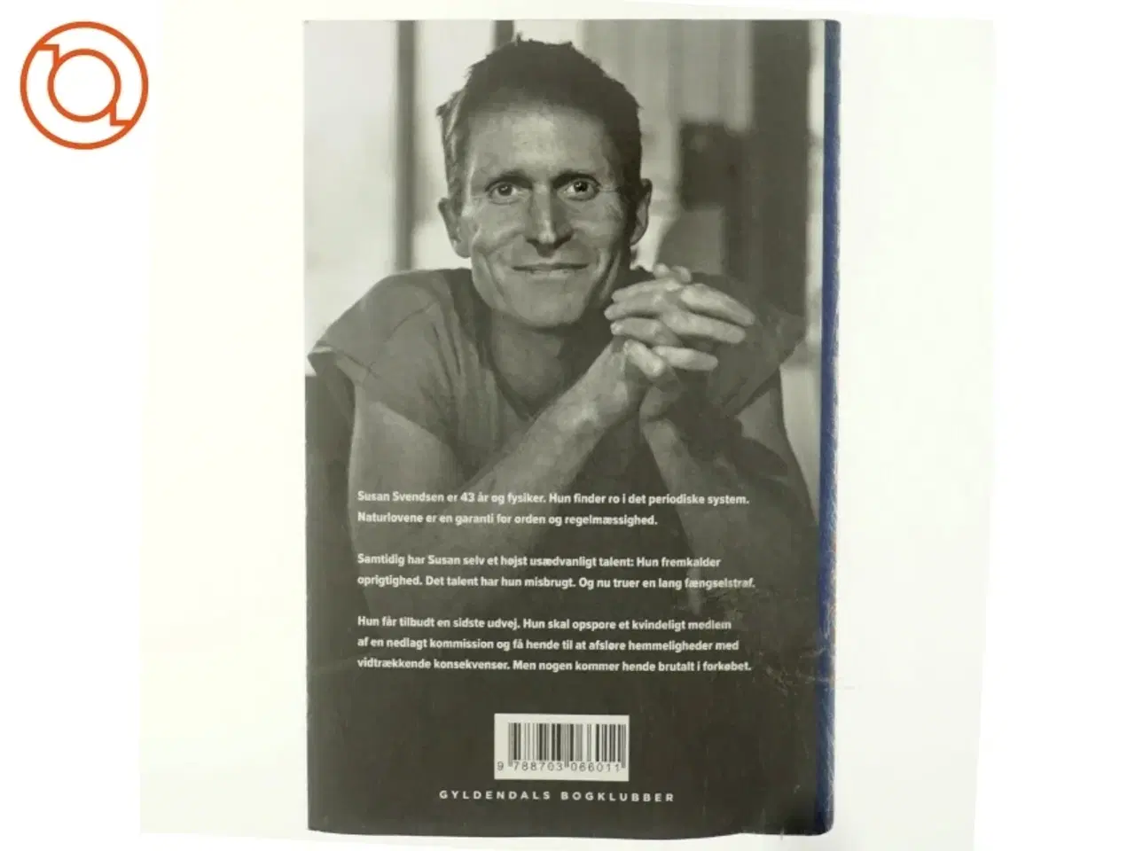 Billede 3 - Effekten af Susan : roman af Peter Høeg (f. 1957-05-17) (Bog)