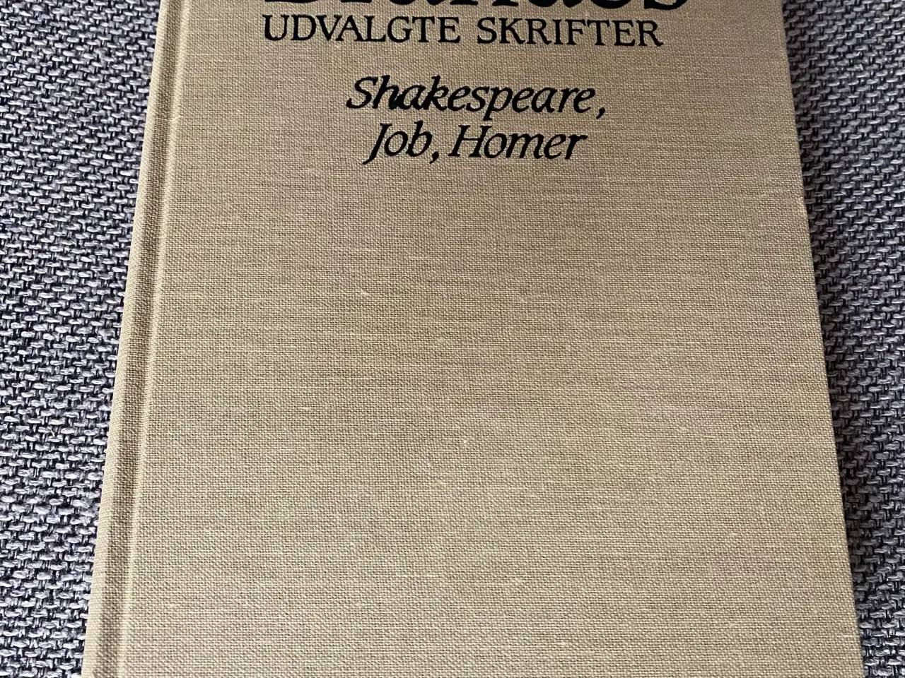 Billede 2 - Udvalgte Skrifter bind 7 Shakespare, Job, Homer 