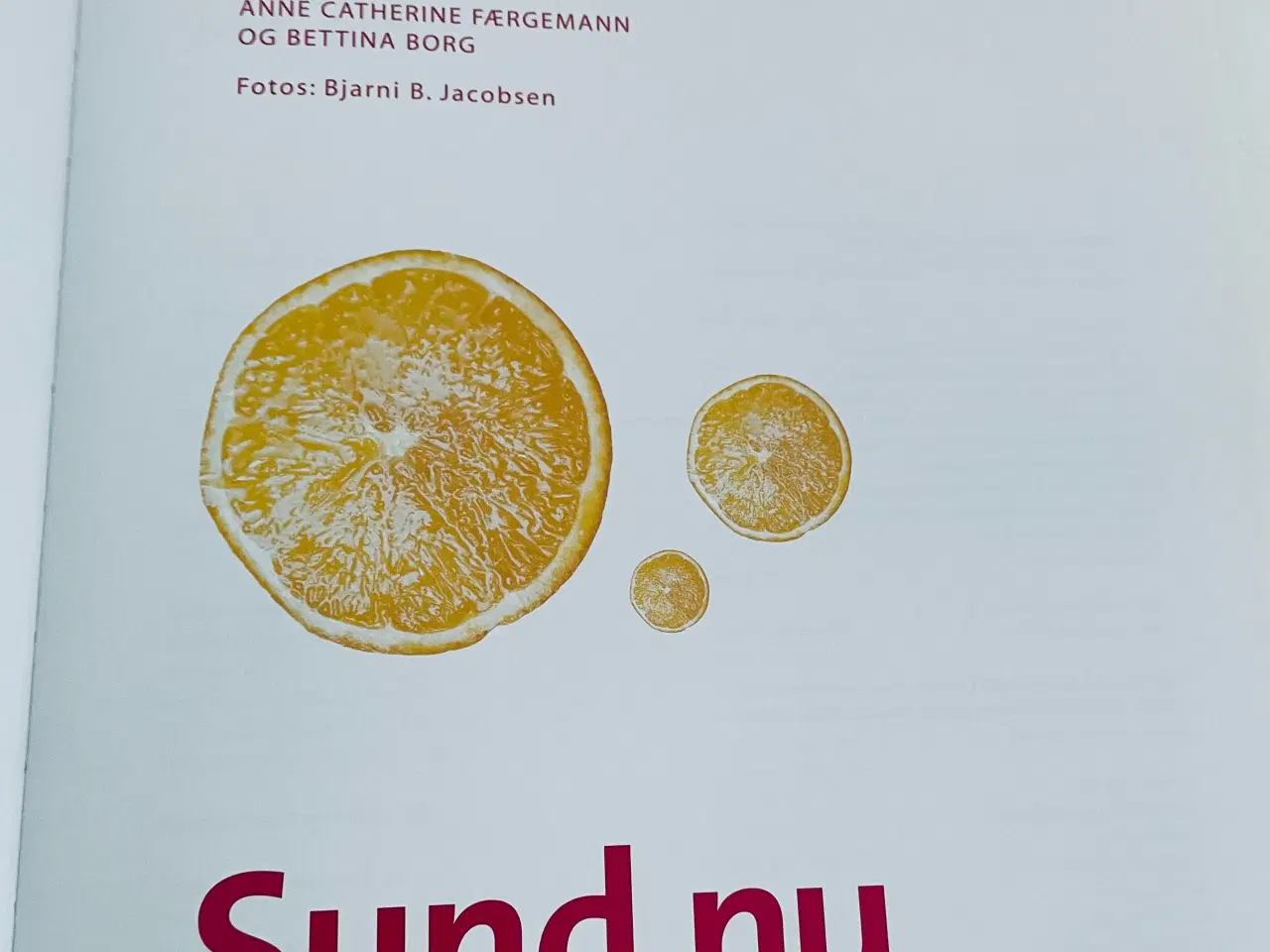 Billede 5 - Sund nu - afgiftning af krop og sjæl