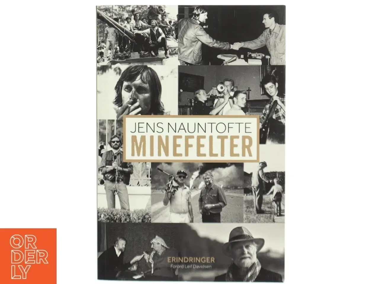 Billede 1 - Biografi &#39;Minefelter&#39; af Jens Nauntofte fra Politikens Forlag