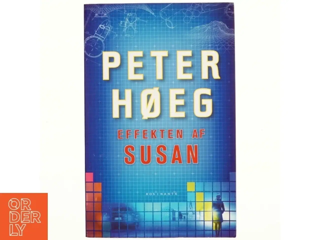 Billede 1 - Effekten af Susan : roman af Peter Høeg (f. 1957-05-17) (Bog)