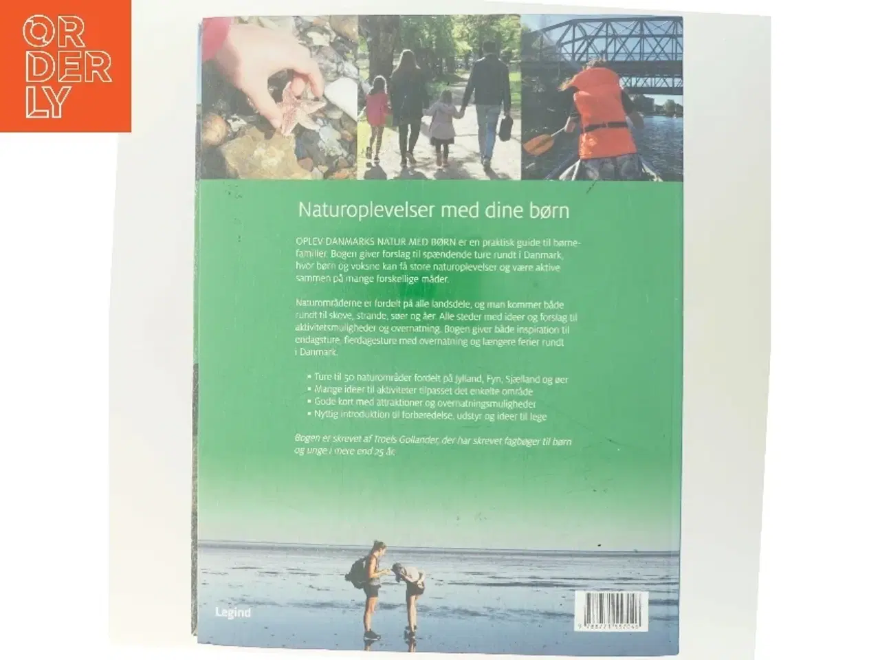 Billede 3 - Oplev Danmarks natur med børn : naturoplevelser i hele Danmark for børnefamilier af Troels Gollander (Bog)