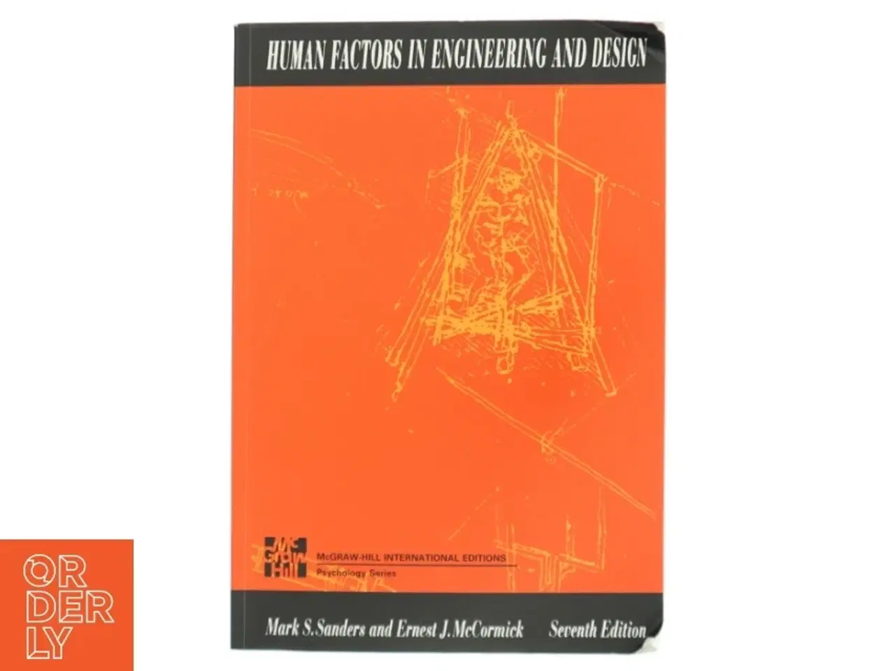 Billede 1 - Human Factors in Engineering and Design af Mark S. Sanders, Ernest James McCormick (Bog)