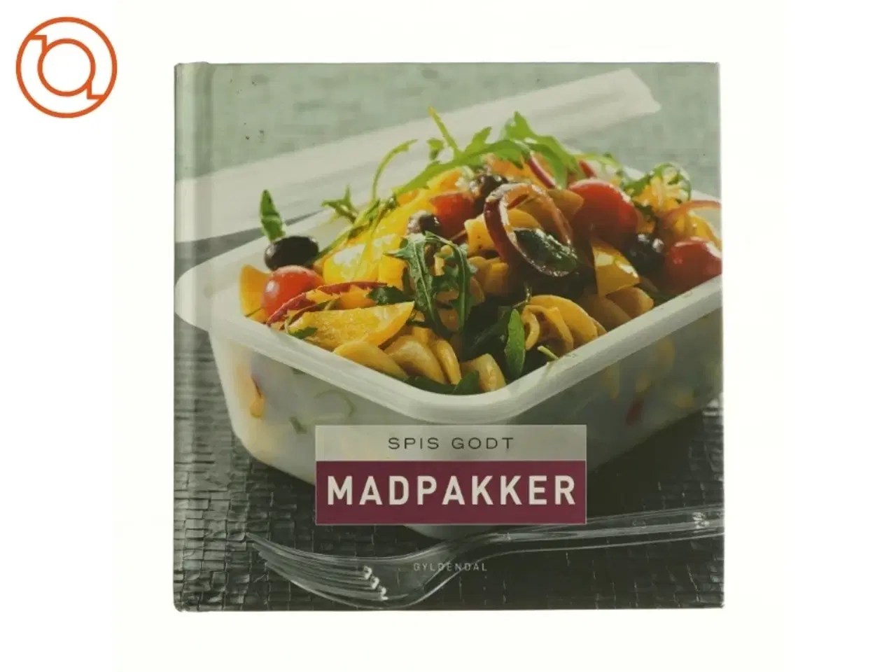 Billede 1 - Spis godt - madpakker af Gitte Heidi Rasmussen (Bog)