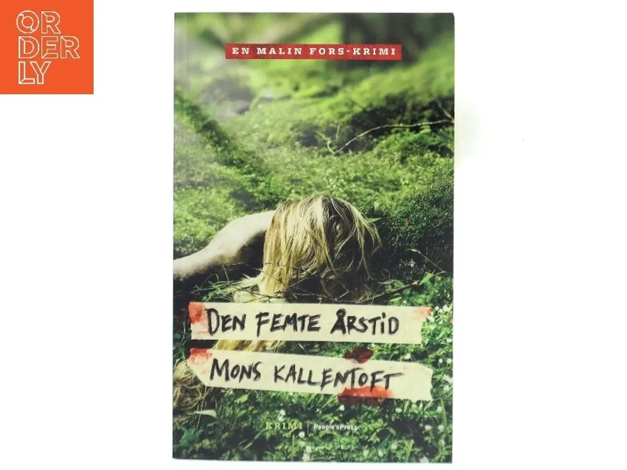 Billede 1 - Den femte årstid : kriminalroman af Mons Kallentoft (Bog)