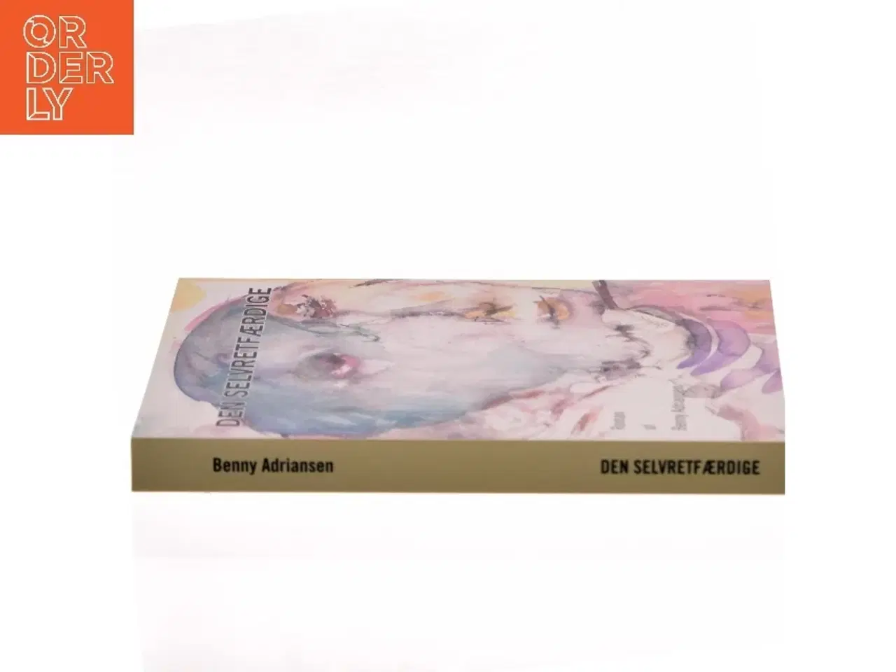Billede 2 - Den selvretfærdige : roman af Benny Adriansen (Bog)