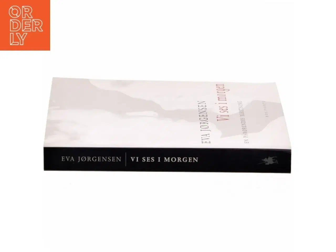 Billede 2 - Vi ses i morgen af Eva Jørgensen