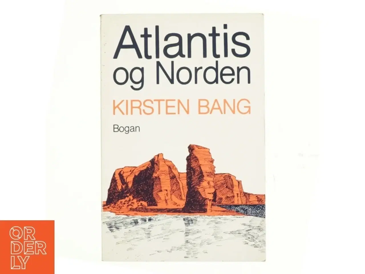 Billede 1 - Atlantis og norden af Kirsten Bang (bog)