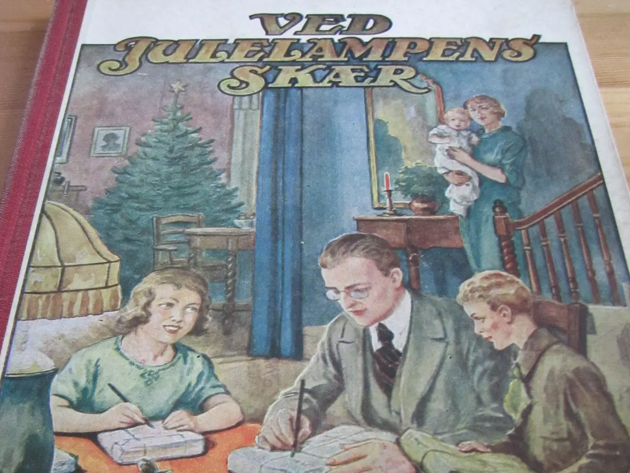 Billede 1 - VED JULELAMPENS SKÆR. 1924.