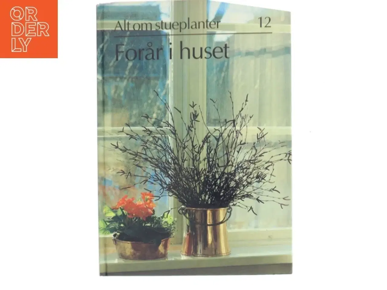 Billede 1 - Forår i huset (Bog)