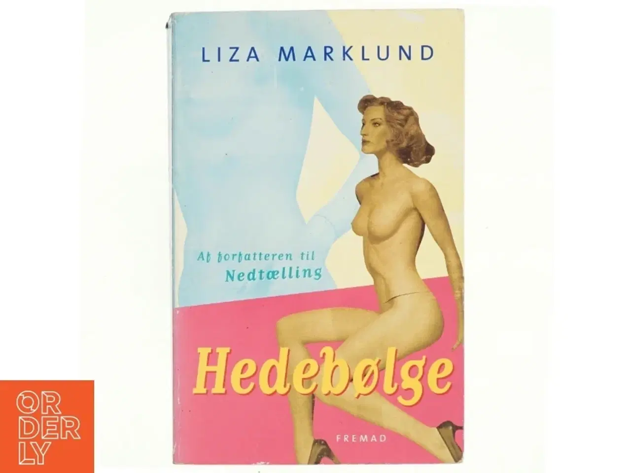 Billede 1 - Hedebølge af Liza Marklund (Bog)