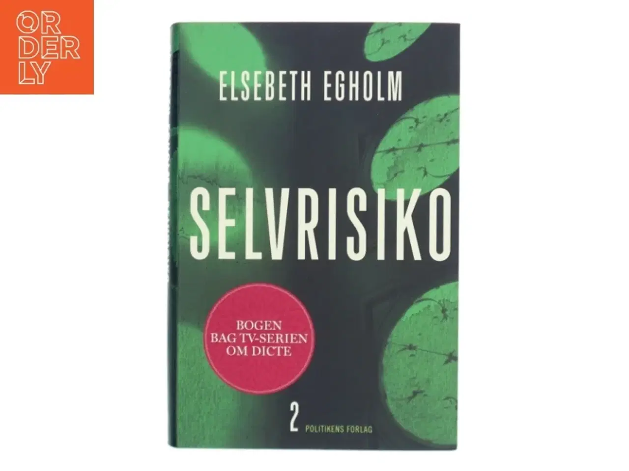 Billede 1 - Selvrisiko af Elsebeth Egholm (Bog)