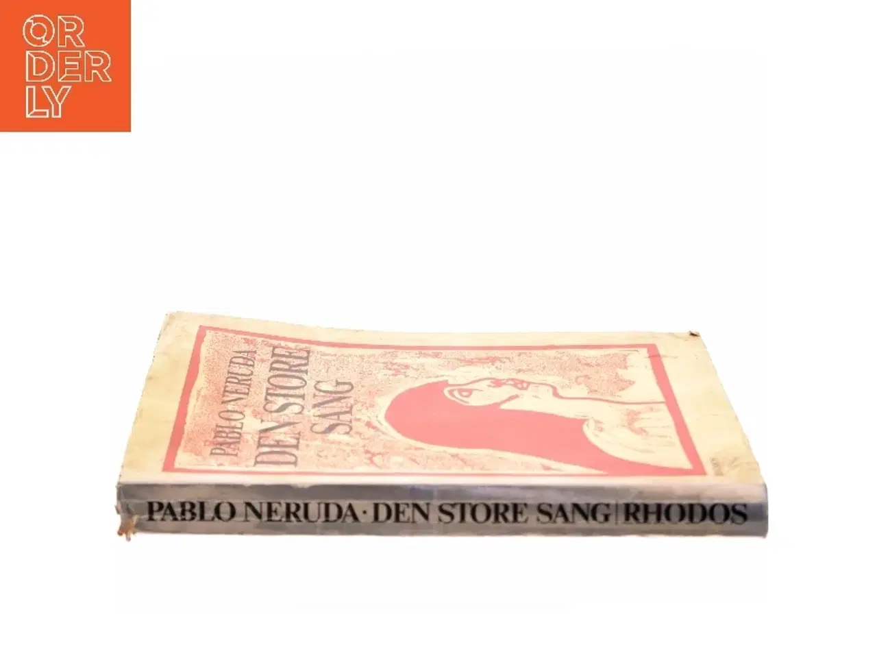 Billede 2 - Den Store Sang af Pablo Neruda (Bog)