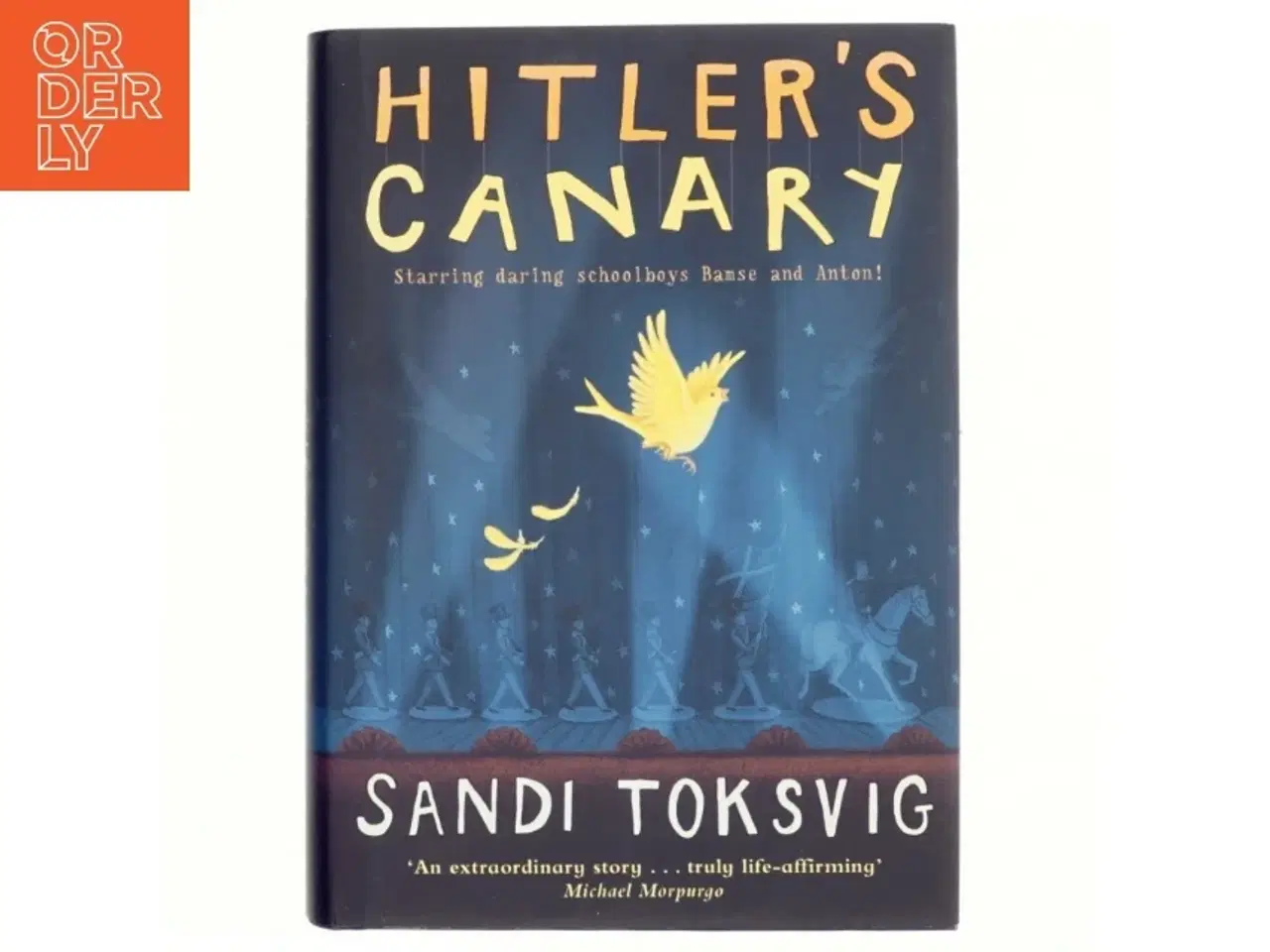 Billede 1 - Hitler&#39;s Canary af Sandi Toksvig (Bog)