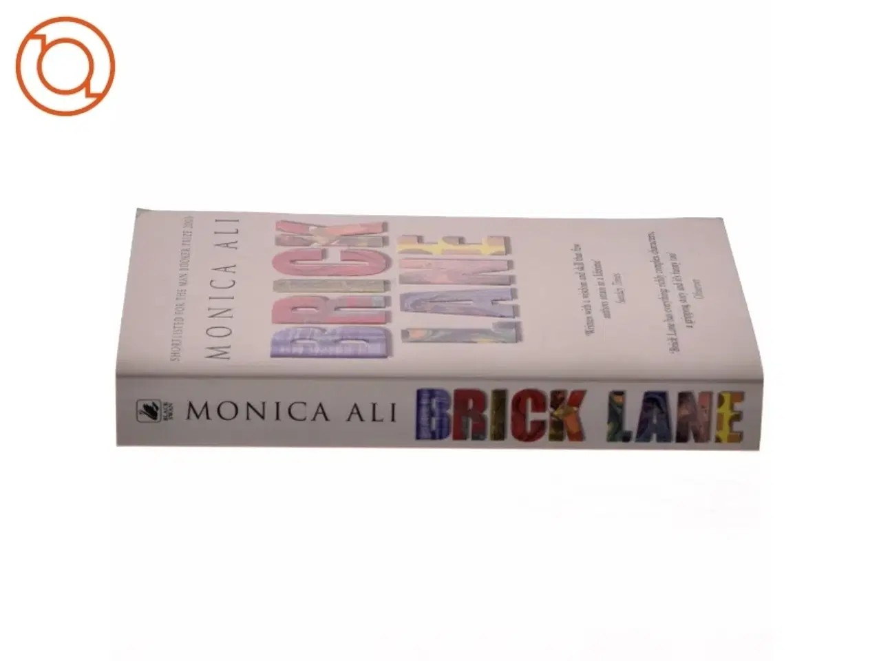 Billede 3 - Brick Lane af Monica Ali (Bog)