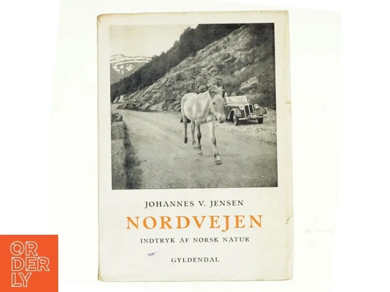 Billede 1 - Nordvejen af Johannes V. Jensen (bog)