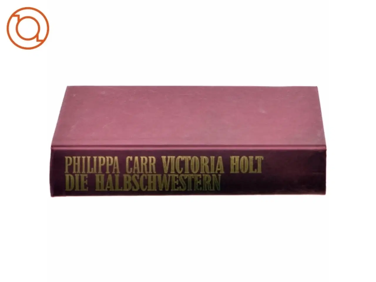Billede 2 - Philippa Carr Victoria Holt, Die halbschwestern