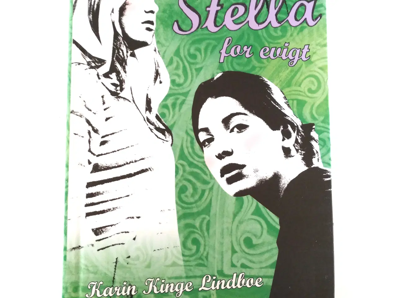 Billede 1 - Stella for evigt. Af Karin Kinge Lindboe