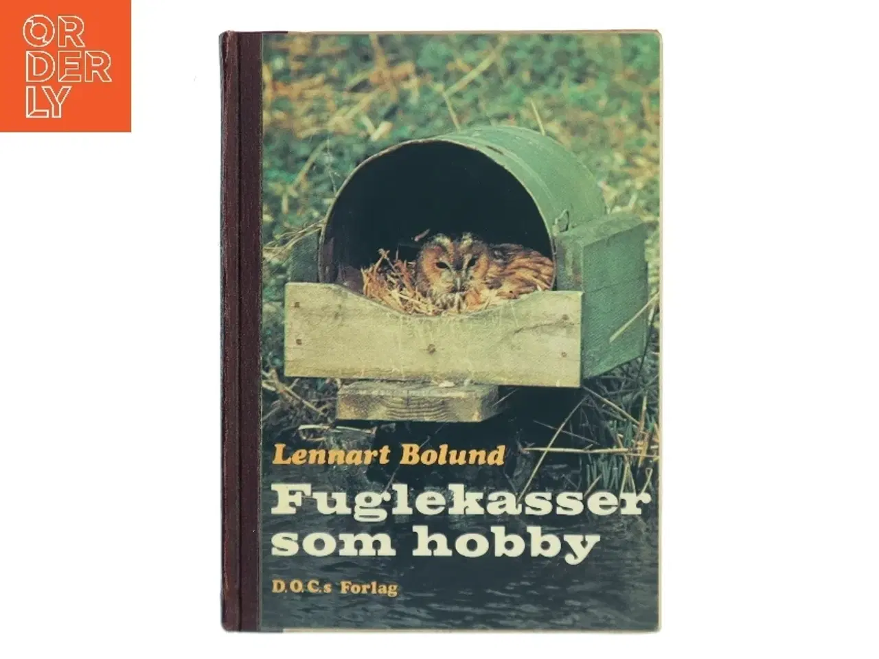 Billede 1 - Fuglekasser som hobby af Lennart Bolund (Bog)