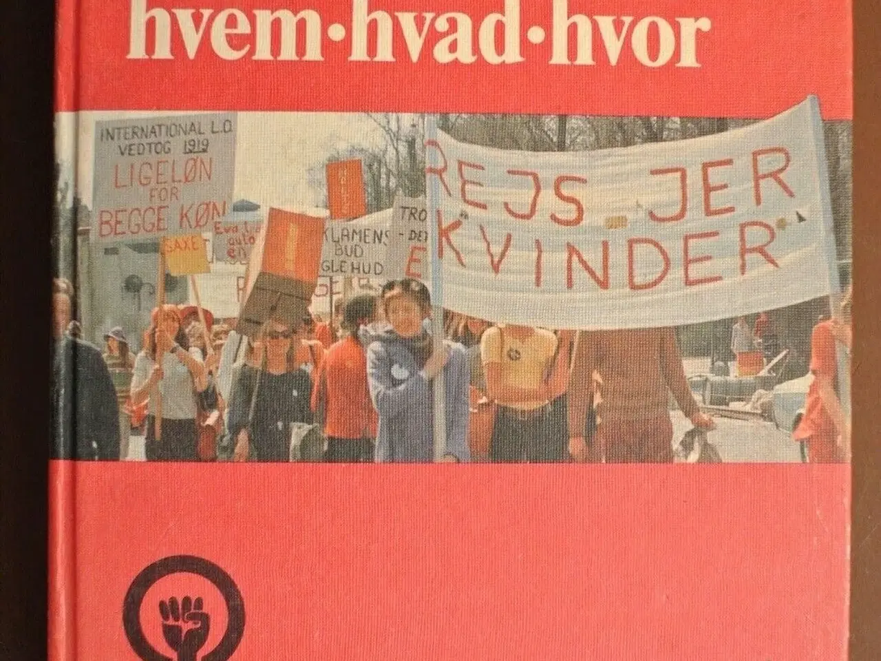 Billede 1 - kvindebevægelsens hvem-hvad-hvor, red. af inga dah