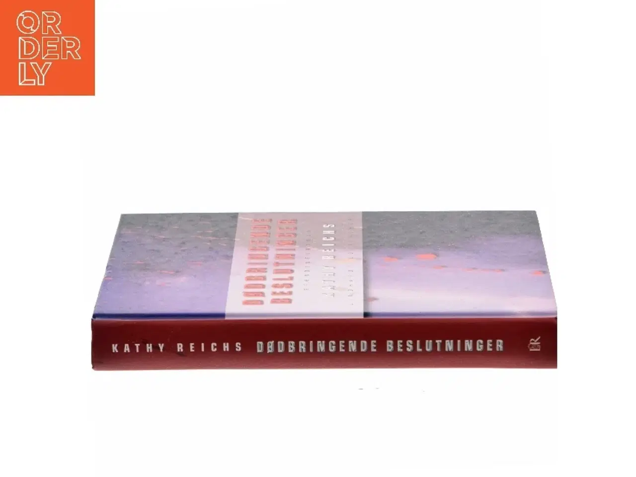 Billede 2 - Dødbringende beslutninger af Kathy Reichs (Bog)