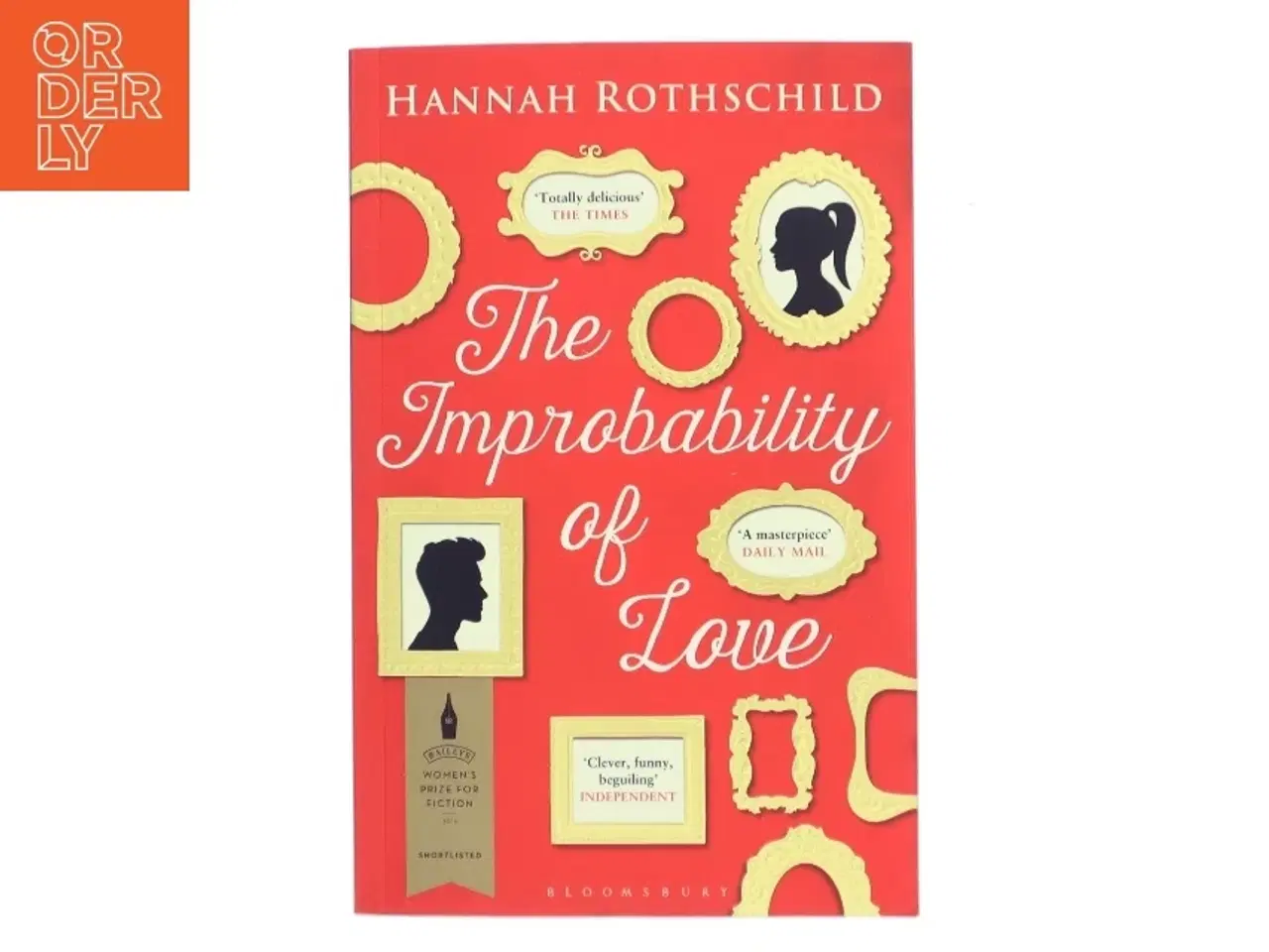 Billede 1 - The Improbability of Love af Hannah Rothschild (Bog)